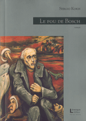 Fou de Bosch (Le)